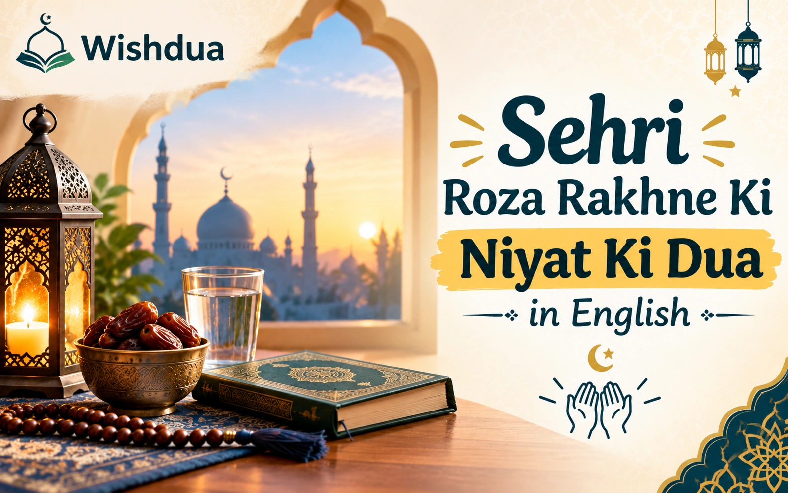 Sehri Roza Rakhne Ki Niyat Ki Dua in English