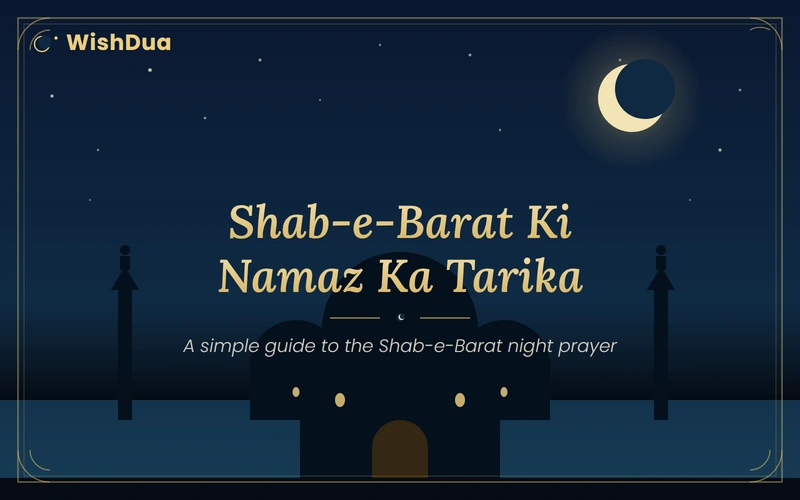 Shab E Barat Ki Namaz Ka Tarika